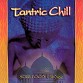 Tantric Chill CD by Soulfood's DJ Free and Jadoo