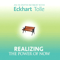 Realizing the Power of Now by Eckhart Tolle