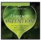 Living with Intention :: Lynne McTaggart
