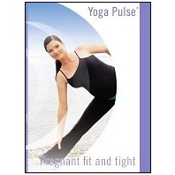 Yoga Pulse: Pregnant, Fit and Tight Prenatal Workout