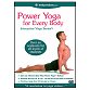 Power Yoga for Everybody with Barbara Benagh