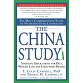 The China Study  by T. Colin Campbell