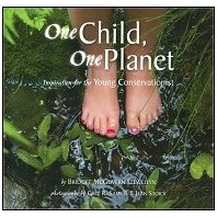 One Child One Planet: Inspiration for the Young Conservationist