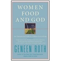 Women Food & God  by Geneen Roth