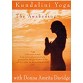 Kundalini Yoga: The Awakening by Donna Davidge
