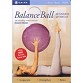 Balance Ball Beginners Workout with Suzanne Deason