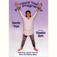 Integral Yoga for Pregnancy by Lakshmi Bertram