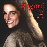 Ragani: Best of Both Worlds