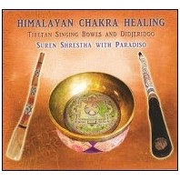 Himalayan Chakra Healing CD :: Suren Shrestha with Paradiso